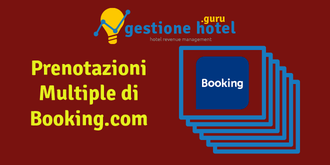 prenotazioni multiple booking.com